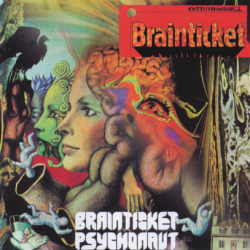 BRAINTICKET/Same(Cottonwood Hill) + Psychonaut (1971+72/1+2th) (ブレインチケット/German,Switz,Belgium)