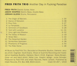 FRED FRITH TRIO/Another Day In Fucking Paradise (2016/1st) (フレッド・フリス・トリオ/UK,USA)
