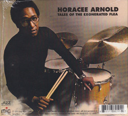 HORACEE ARNOLD/Tribe + Tales Of The Exonerated Flea(2CD) (1973+74/1+2th) (ホレス・アーノルド/USA)