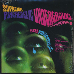 HELL PREACHERS INC.+UGLY CUSTARD/Supreme Psychedelic...+Psicosis (1968+71) (ヘル・プリチャーズ・インク+アグリー・カスタード/UK)