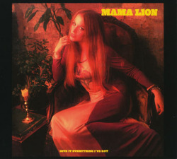 MAMA LION/Preserve Wildlife + Give It Everything I've Got (1972+73/1+2th) (ママ・ライオン/USA,Canada)