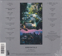 V.A.(LUIGI CECCARELL,STEVE SHEHAN,土屋昌巳,etc)/Ambientale(Compiled by Charles Bals) (1983-2000/Comp.) (Italy,Japan,USA)