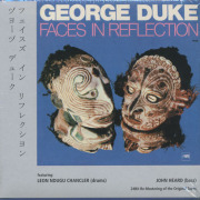 GEORGE DUKE/Faces In Reflection (1974/6th) (ジョージ・デューク/USA)