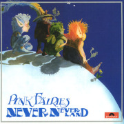 PINK FAIRIES/Never Never Land (1971/1st) (ピンク・フェアリーズ/UK)